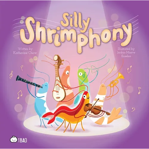 Silly Shrimphony (English Only) - Hardcover