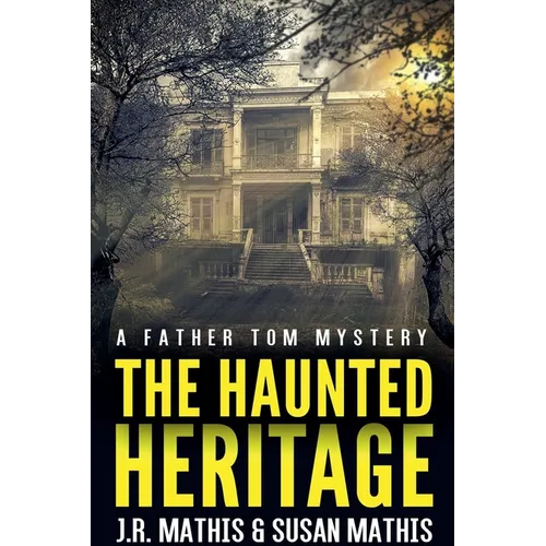 The Haunted Heritage - Paperback
