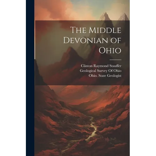 The Middle Devonian of Ohio - Paperback
