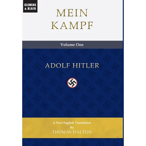 Mein Kampf (vol. 1): New English Translation - Hardcover
