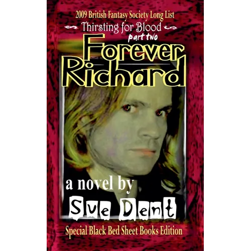 Forever Richard Special Black Bed Sheet Books Edition - Paperback