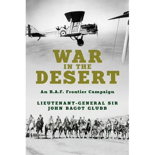 War in the Desert: An R.A.F. Frontier Campaign - Paperback
