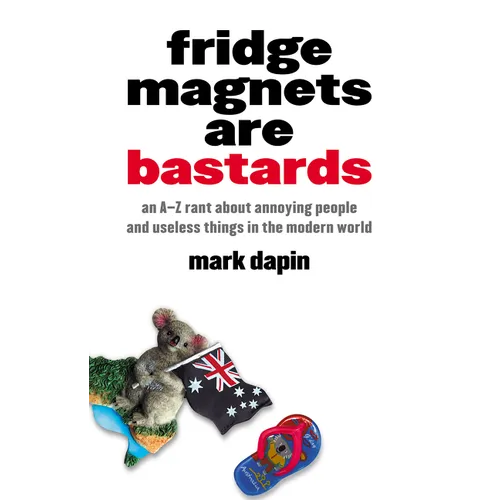 Fridge Magnets Are Bastards - Paperback