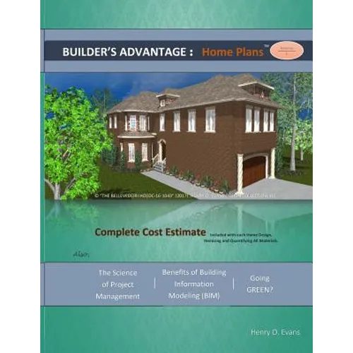 Builder's Advantage: Home Plans: Volume 1 - Paperback