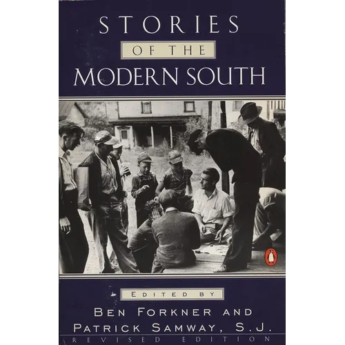 Stories of the Modern South: Revised Edition - Paperback