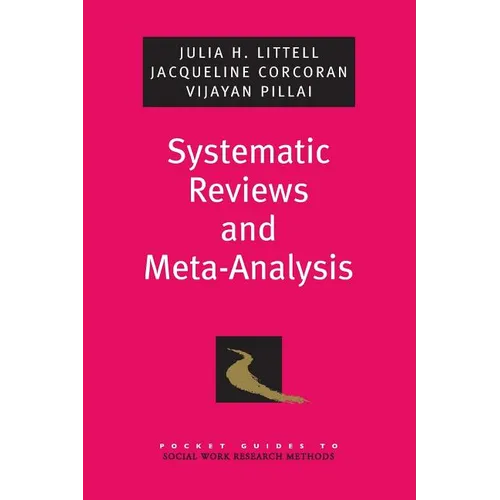 Systematic Reviews and Meta-Analysis - Paperback