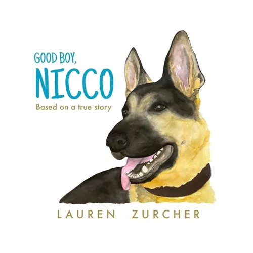 Good Boy, Nicco - Hardcover