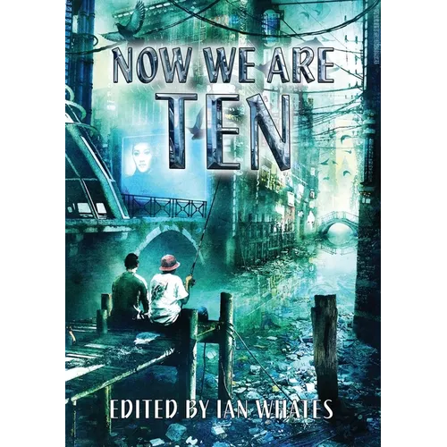 Now We Are Ten - Paperback