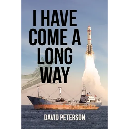 I Have Come A Long Way - Paperback