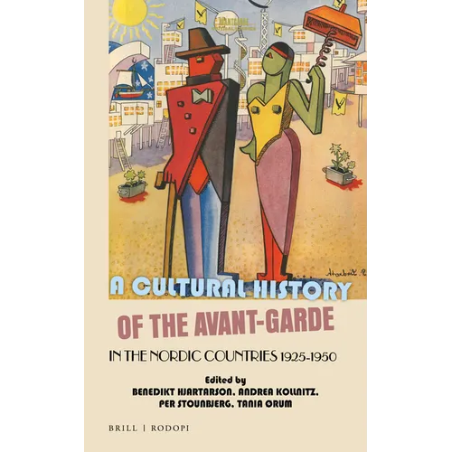 A Cultural History of the Avant-Garde in the Nordic Countries 1925-1950 - Paperback