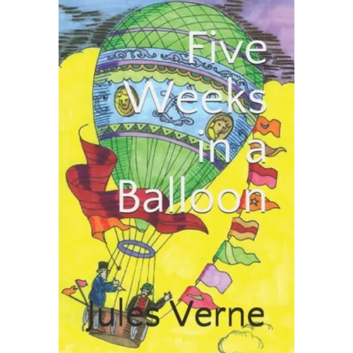 Five Weeks in a Balloon (Official Edition) - Paperback