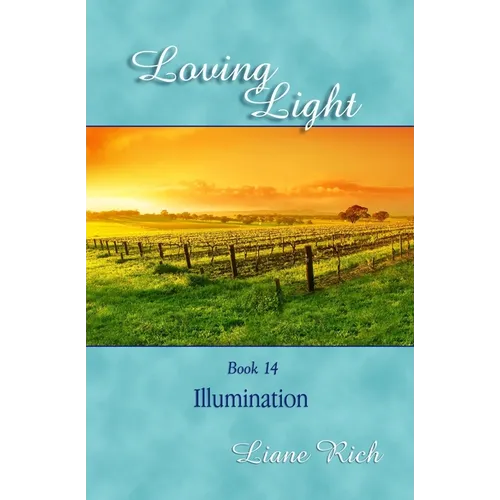 Loving Light Book 14, Illumination - Paperback