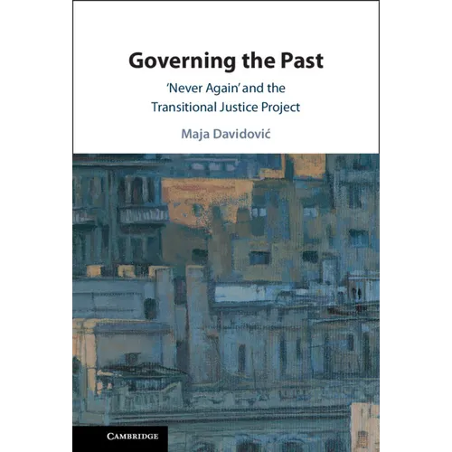 Governing the Past - Hardcover