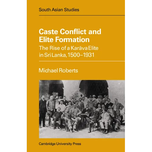 Caste Conflict Elite Formation - Paperback