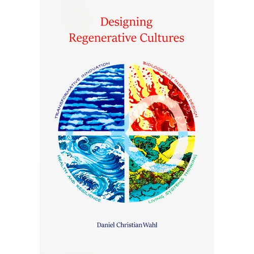 Designing Regenerative Cultures - Paperback