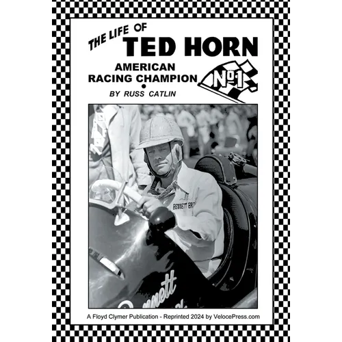 The Life of Ted Horn - American Racing Champion