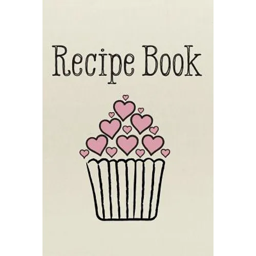 Recipe Book: Love - Paperback