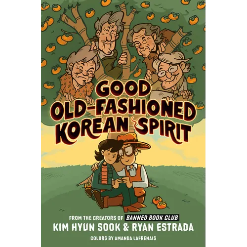 Good Old-Fashioned Korean Spirit: A Graphic Novel - Paperback