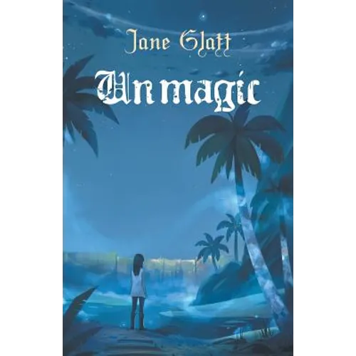 Unmagic - Paperback
