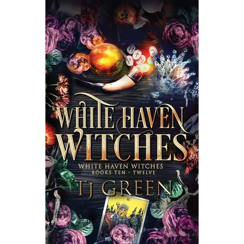White Haven Witches: Books 10-12 - Hardcover