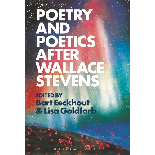 Poetry and Poetics After Wallace Stevens - Paperback