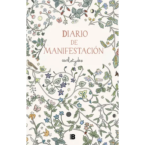 Diario de Manifestación / Manifestation Diary - Hardcover