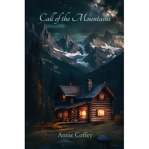 Call of the Mountains: A Catholic Novel - Paperback