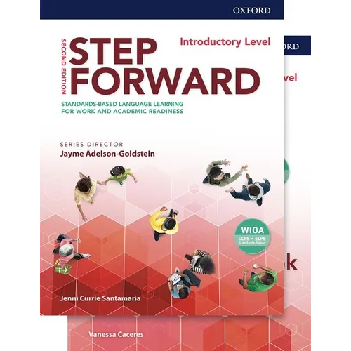 Step Forward 2e Introductory Student Book and Workbook Pack: Standards-Based Language Learning for Work and Academic Readiness - Paperback