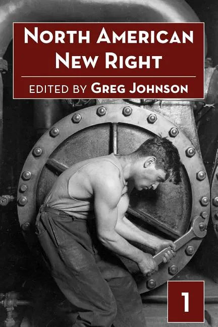 North American New Right, Vol. 1 - Paperback