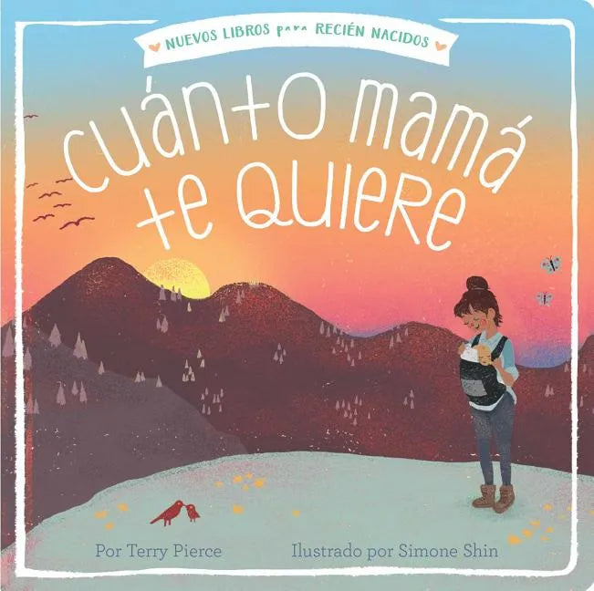 Cuánto Mamá Te Quiere = Mama Loves You So - Board Book