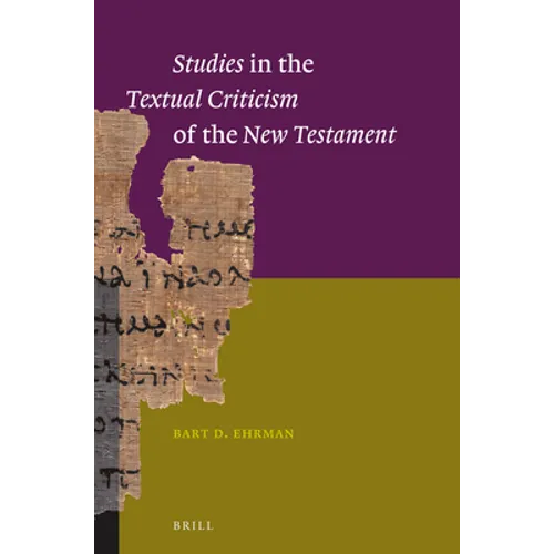 Studies in the Textual Criticism of the New Testament - Paperback