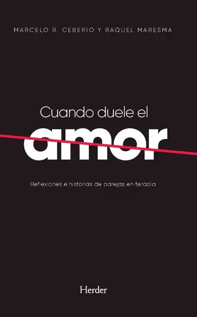Cuando Duele El Amor - Paperback