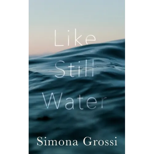 Like Still Water: A Short Story - Paperback
