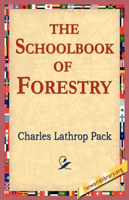 The Schoolbook of Forestry - Paperback