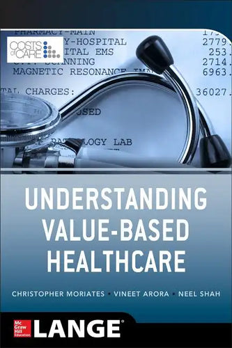 Understanding Value Based Healthcare - Paperback