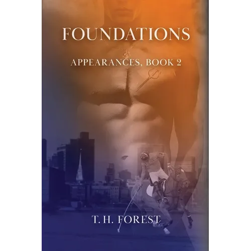 Foundations: Book 2 of Appearances - Paperback