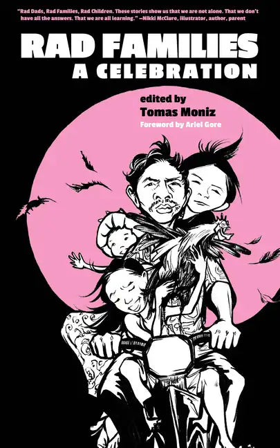 Rad Families: A Celebration - Paperback