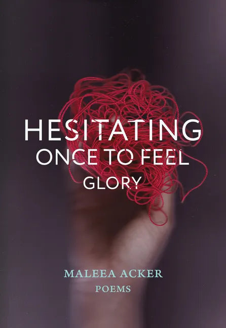 Hesitating Once to Feel Glory - Paperback
