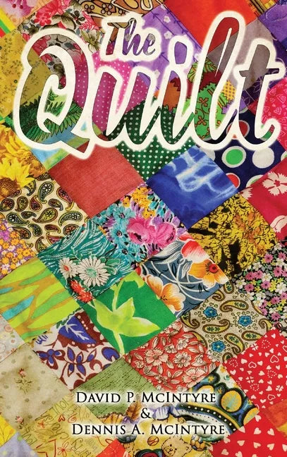 The Quilt - Hardcover