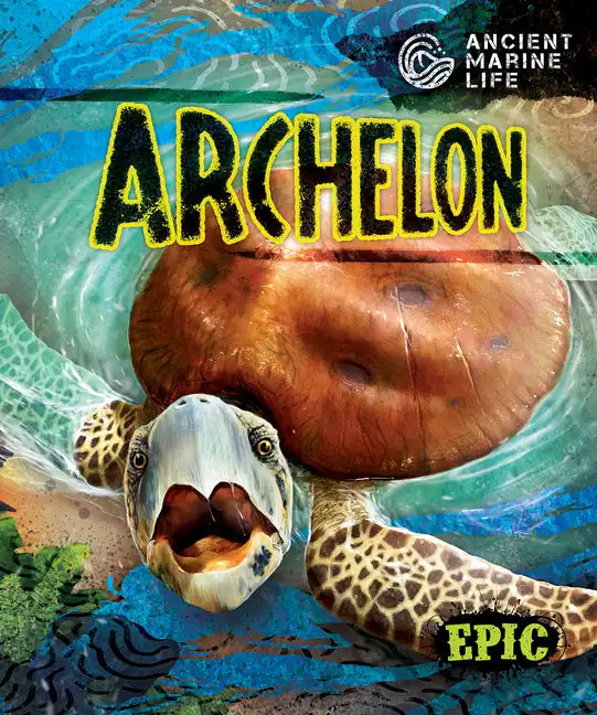 Archelon - Library Binding