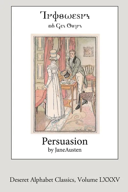 Persuasion (Deseret Alphabet Edition) - Paperback