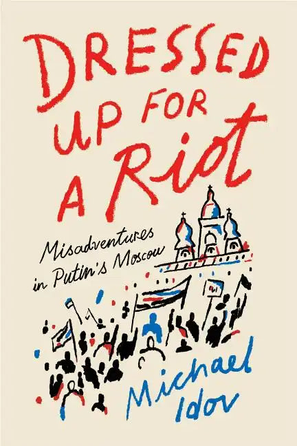 Dressed Up for a Riot - Paperback