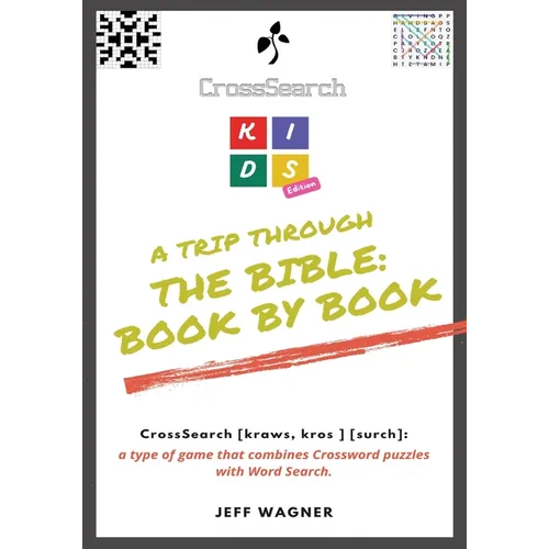 CrossSearch Puzzles: A Trip Through the Bible Book by Book: Kids Edition - Paperback