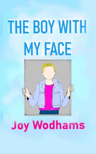The Boy with My Face - Paperback