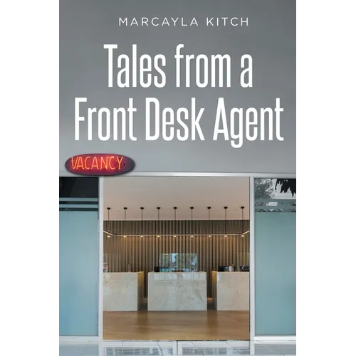 Tales from a Front Desk Agent - Paperback