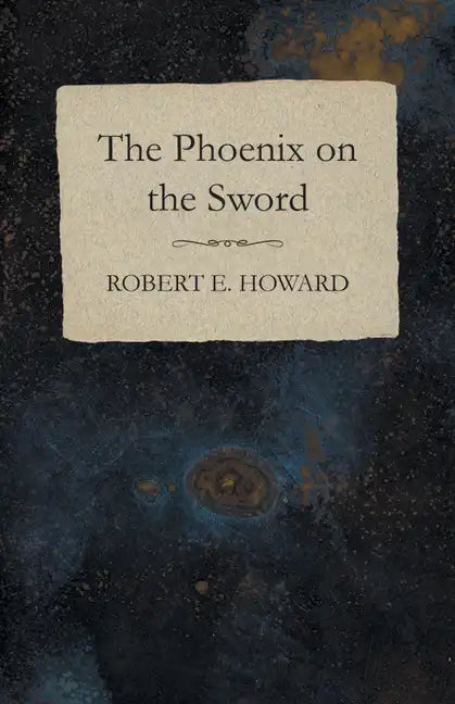 The Phoenix on the Sword - Paperback