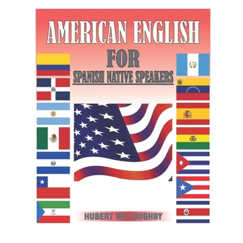 American English for Spanish Native Speakers - Paperback