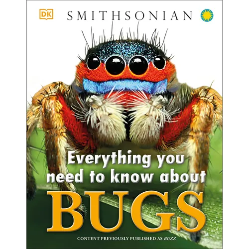 Everything You Need to Know about Bugs - Hardcover