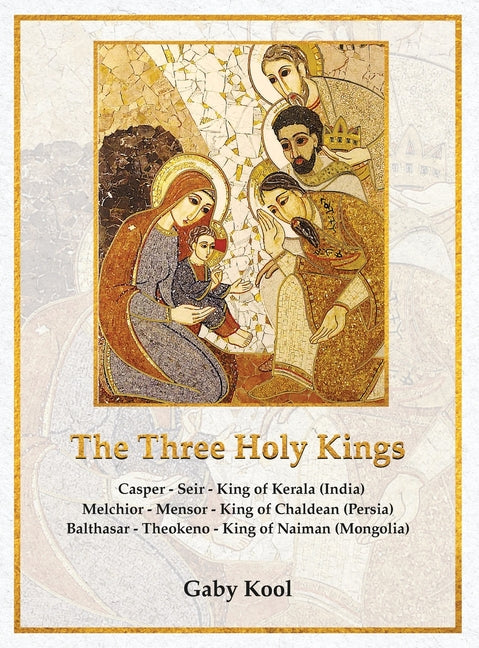 Three Holy Kings: Kerala not Keral - Hardcover