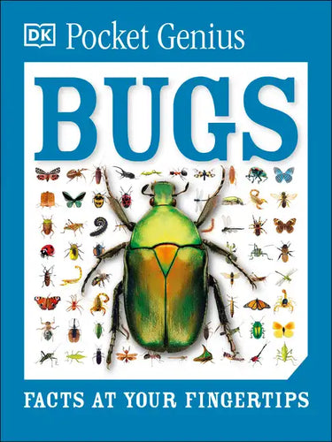 Pocket Genius: Bugs: Facts at Your Fingertips - Paperback